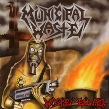 Load image into Gallery viewer, Municipal Waste - Waste 'Em All LP