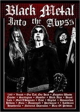 Load image into Gallery viewer, Black Metal: Into The Abyss