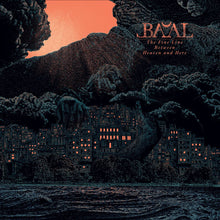 Load image into Gallery viewer, Ba'al - The Fine Line Between Heaven and Here 2LP
