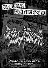 Load image into Gallery viewer, Ultra Damaged: Damage Inc. Zine 1985/2017
