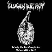 Load image into Gallery viewer, Slowly We Rot - Issue 16 &amp; Compilation CD
